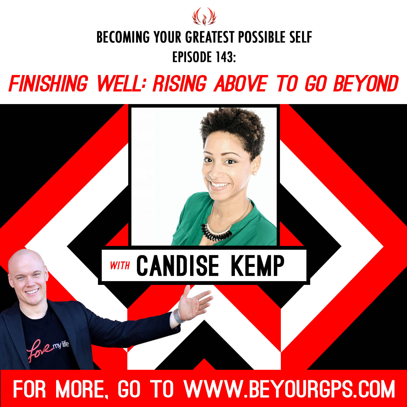 Finishing Well: Rising Above to Go Beyond with Candise Kemp