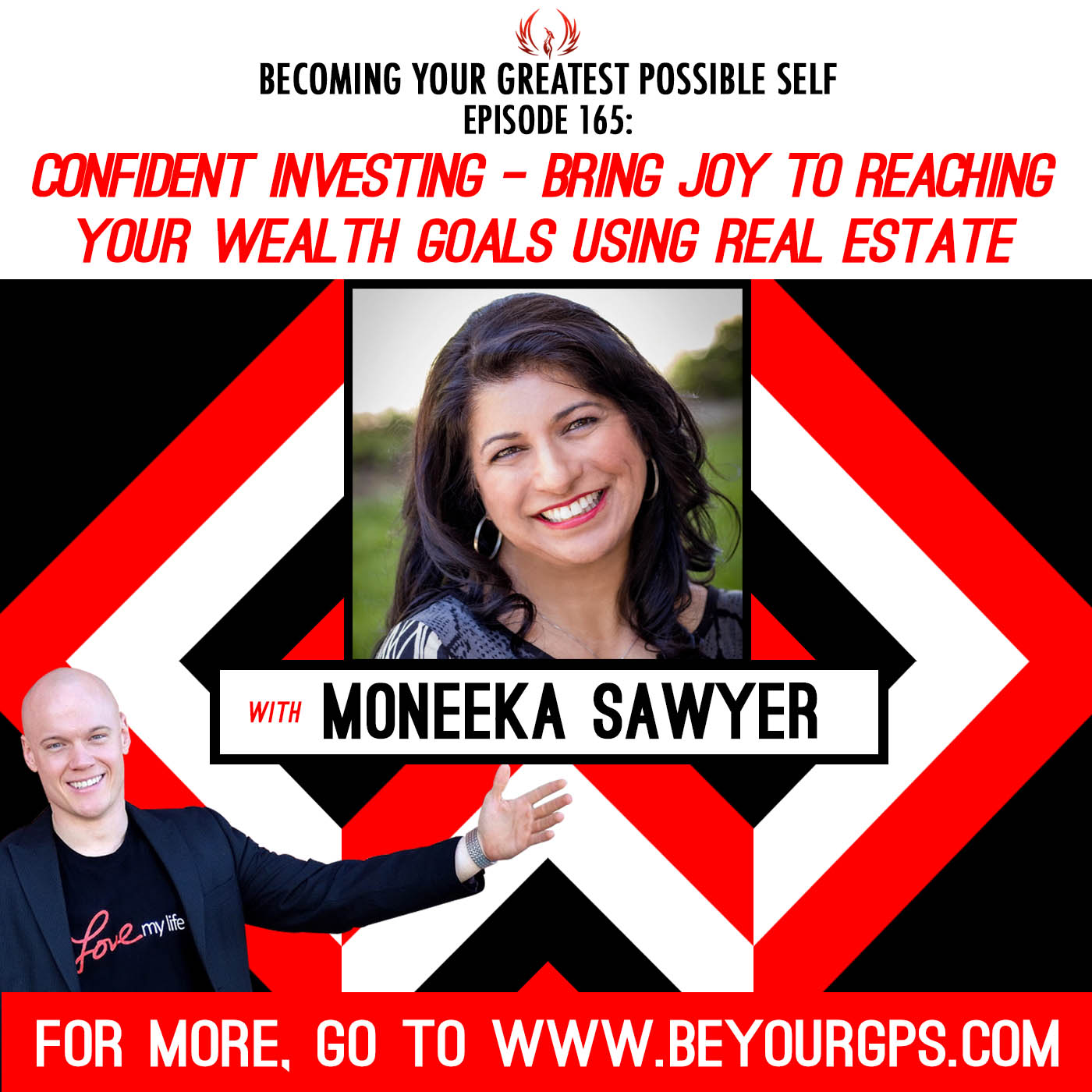 Confident Investing - Bring Joy to Reaching Your Wealth Goals Using Real Estate. with Moneeka Sawyer