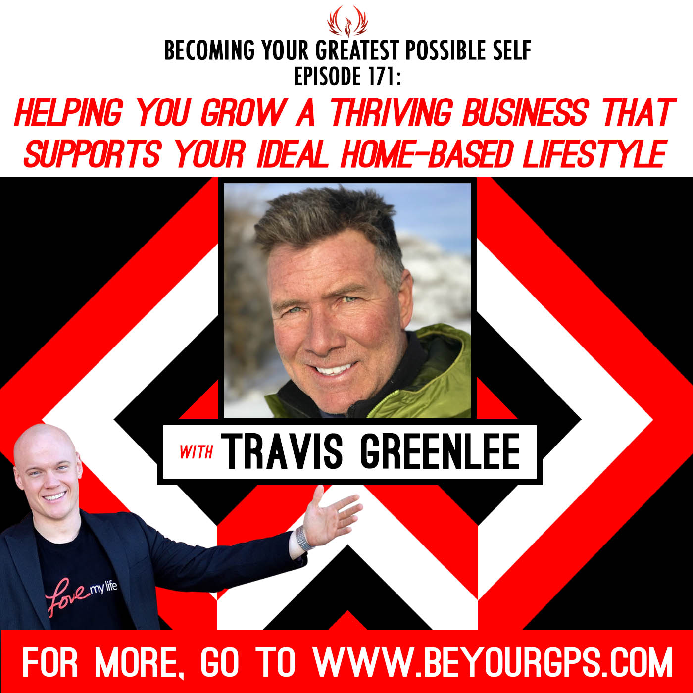 Helping You Grow a Thriving Business that Supports Your Ideal Home-Based Lifestyle with Travis Greenlee