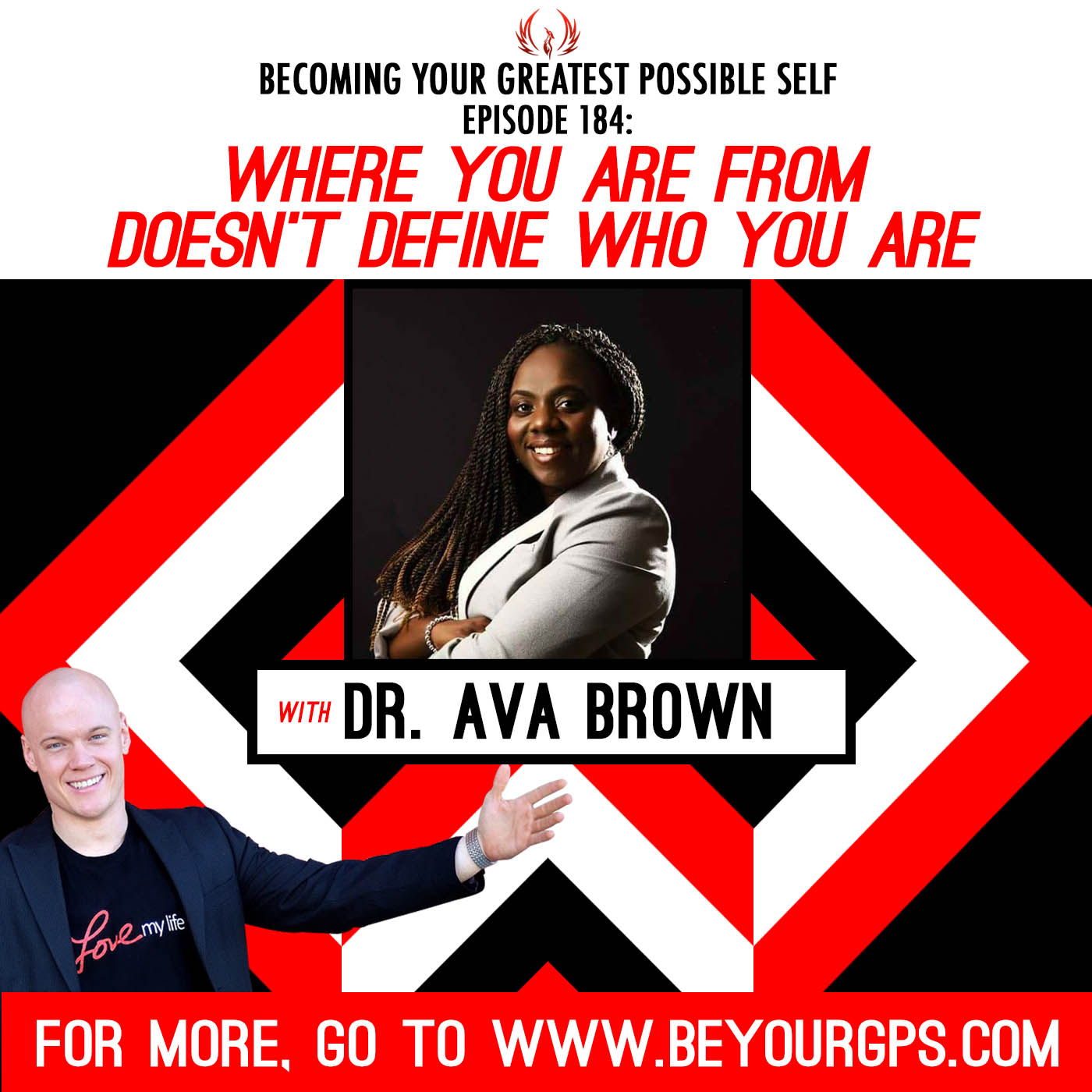 Where You Are from Doesn’t Define Who You Are with Dr. Ava Brown