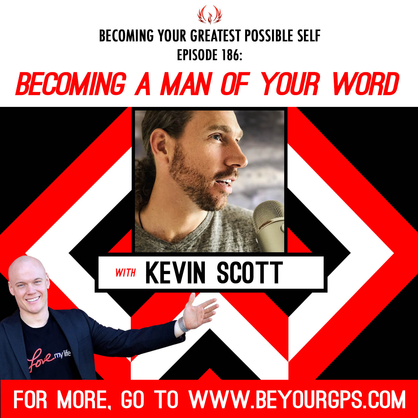 Becoming a Man of Your Word with Kevin Scott