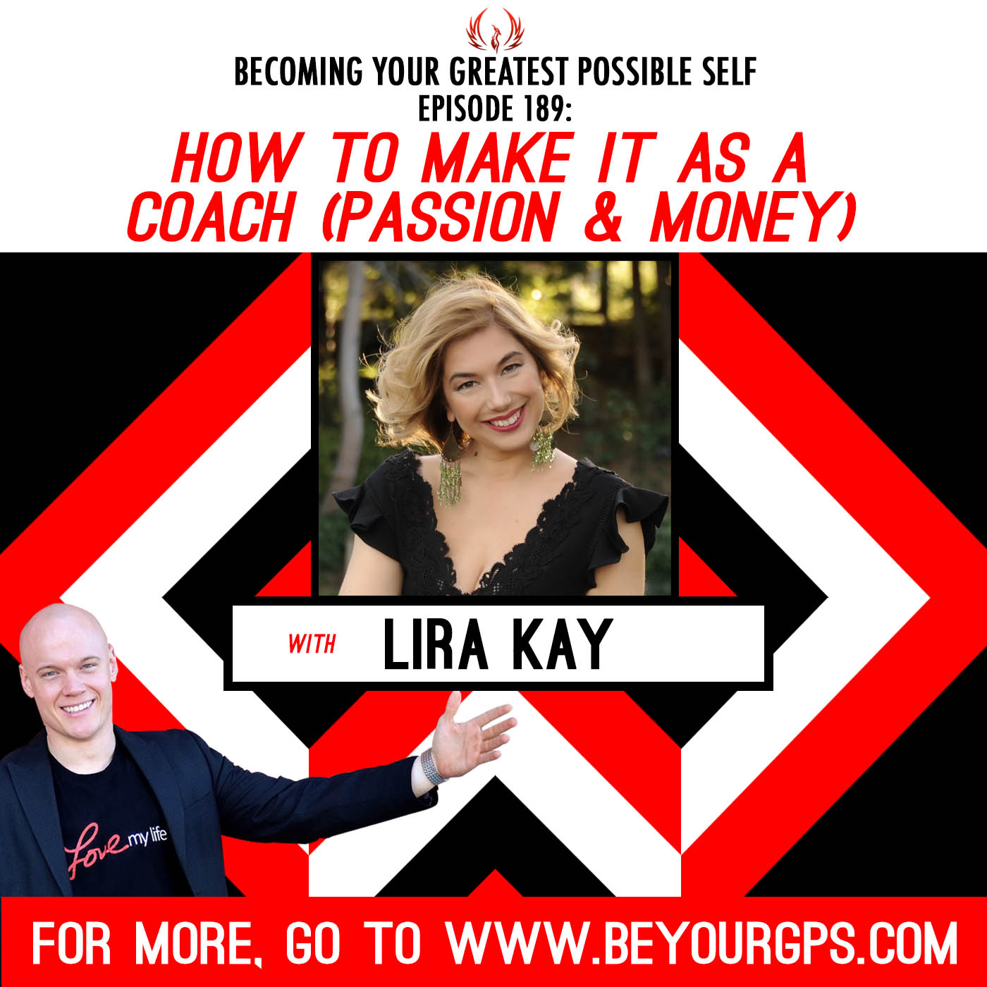 How To Make It As A Coach (Passion & Money) with Lira Kay