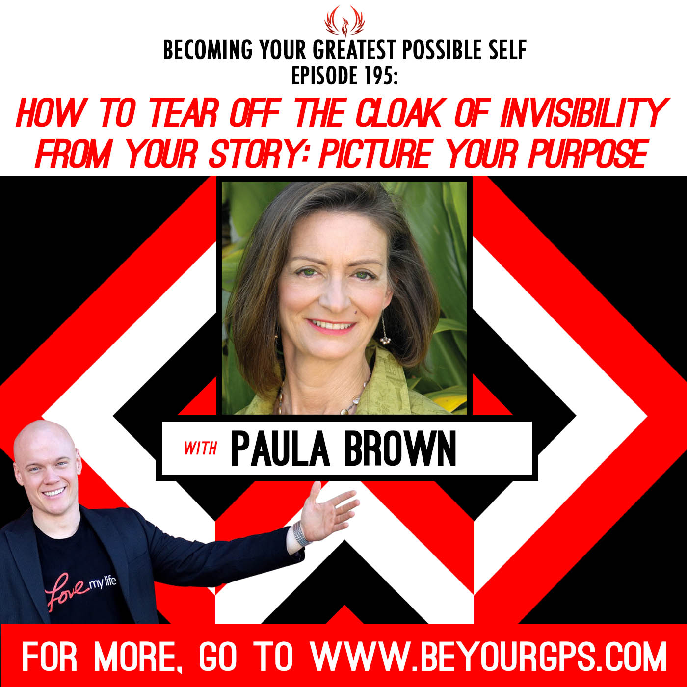 How to Tear off the Cloak of Invisibility from Your Story: Picture Your Purpose with Paula Brown