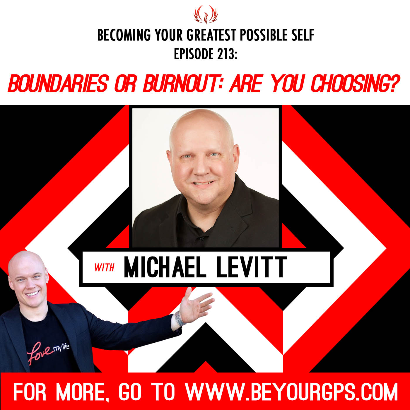 Boundaries Or Burnout: Which Do You Choose? With Michael Levitt