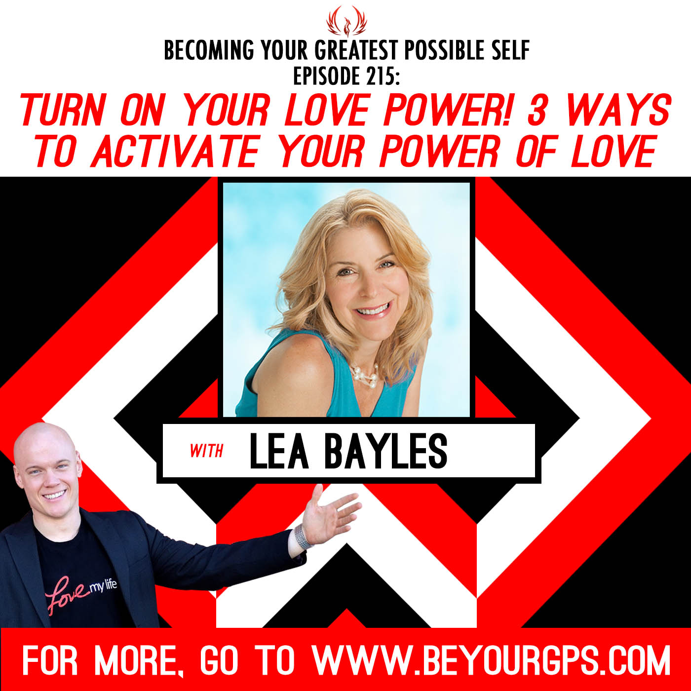 Turn On Your Love Power! 3 Ways To Activate Your Power Of Love With Lea Bayles