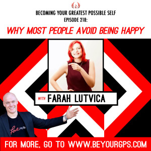 Why Most People Avoid Being Happy With Farah Lutvica
