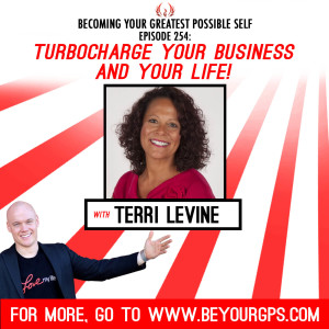Turbo-Charge Your Business & Your Life With Terri Levine