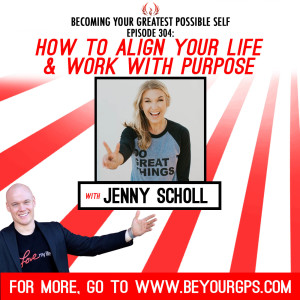 How To Align Your Life & Work With Progress With Jenny Scholl