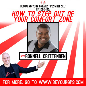 How to Step Out of Your Comfort Zone With Ronnell Crittenden