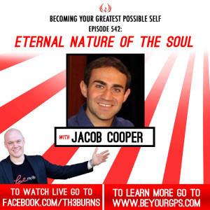 Eternal Nature Of The Soul With Jacob Cooper