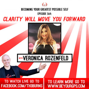 Clarity Will Move You Forward With Veronica Rozenfeld
