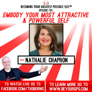 Embody Your Most Attractive & Powerful Self With Nathalie Chapron