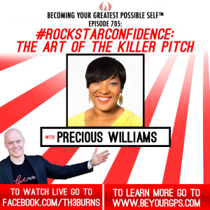 #RockstarConfidence: The Art of the Killer Pitch With Precious Williams