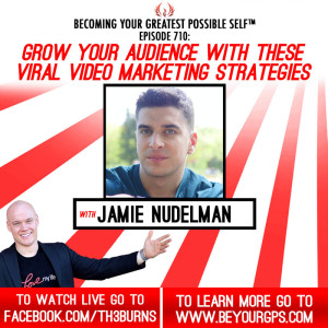 Grow Your Audience With These Viral Video Marketing Strategies With Jamie Nudelman