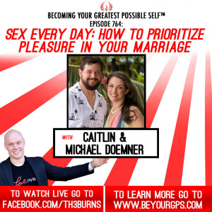 Sex Every Day: How To Prioritize Pleasure In Your Marriage With Caitlin & Michael Doemner