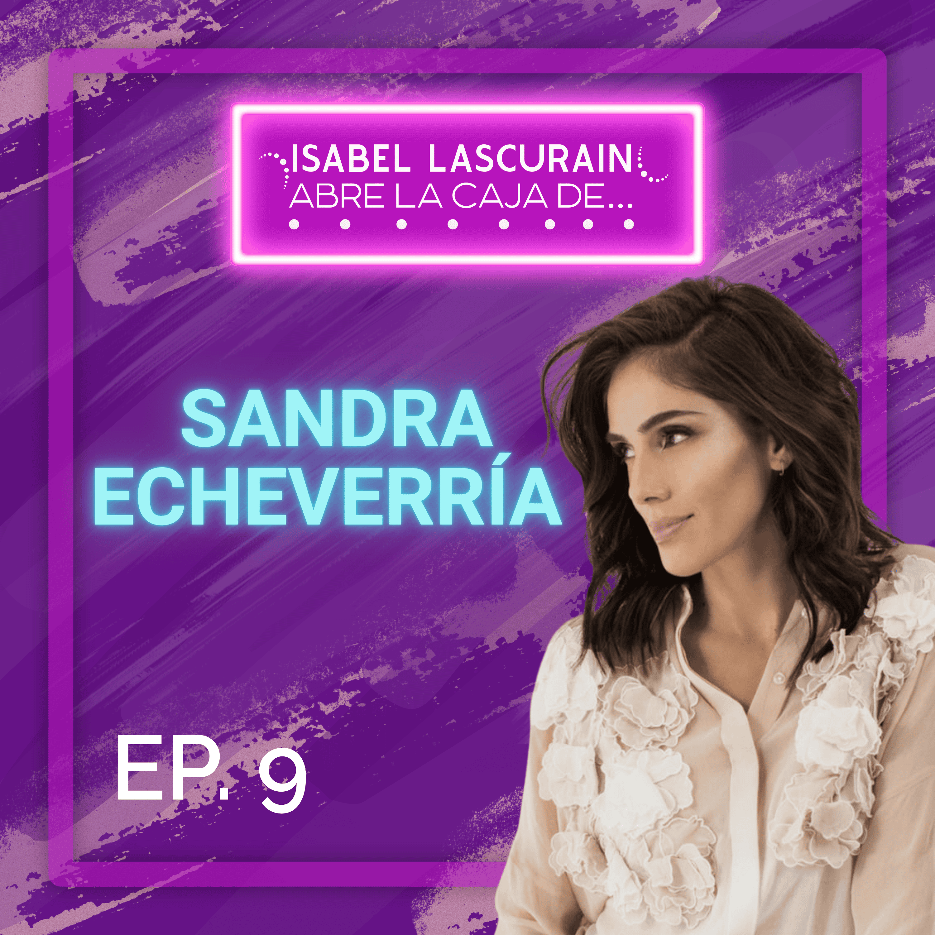 Isabel Lascurain Abre la caja de...