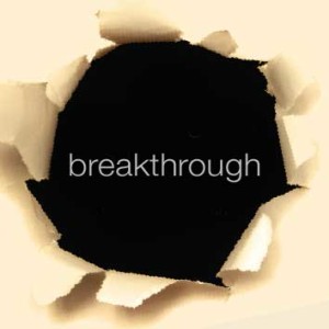 Press Through To Breakthrough