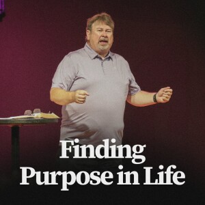 Finding Purpose in Life