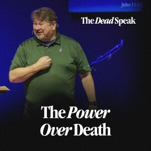 The Power Over Death