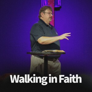 Walking in Faith