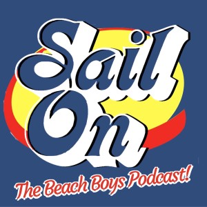 Bonus Episode 4 - I STILL Can't Believe It's Not The Beach Boys!