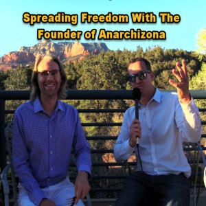 Interview with founder of Anarchizona / Michael Mcgillicuddy 