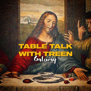 Ps Treena Mannering - The Table - 10AM SUN FEB 14, 2021