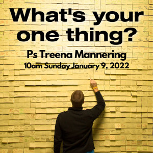 Ps Treena Mannering - 10AM SUN JAN 9, 2022