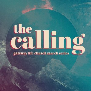 Ps Jason Mannering - The Calling - 10AM MAR 7, 2021