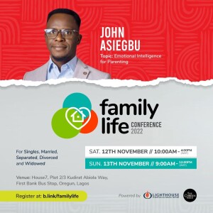 Emotional Intelligence for Parenting // John Asiegbu