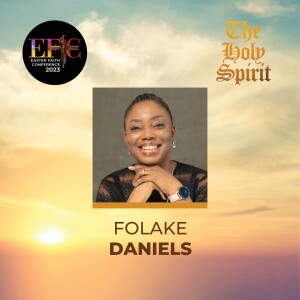 Holy Spirit and the Family Unit // Folake Daniels