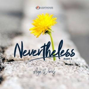 Nevertheless (1a) // Ayo Daniels