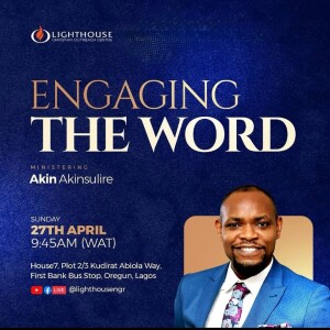 Engaging the Word // Akin Akinsulire