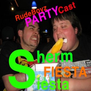 RudeBoyz PartyCast 005 - Sherm Fiesta Siesta 2020 LIVE