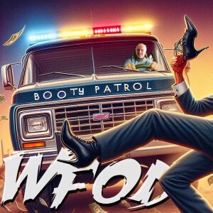 JOHN BARBOUR AND THE BOOTY PATROL (EPISODE#650)