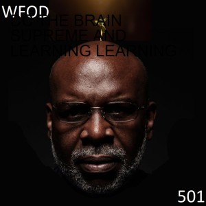 DC THE BRAIN SUPREME AND LEARNING LEARNING (EPISODE #501)