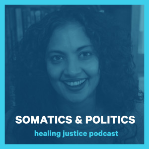 12 Somatics & Politics -- Sumitra Rajkumar