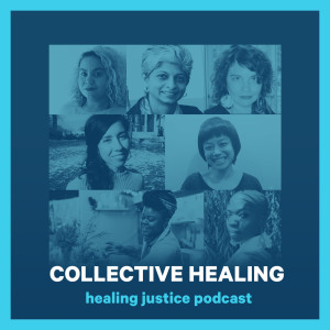 18 Collective Healing -- Healing By Choice (Adela Nieves Martinez, Violeta Donawa, & Marcia Lee)