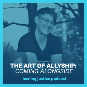 24 The Art of Allyship: Coming Alongside -- Jacoby Ballard