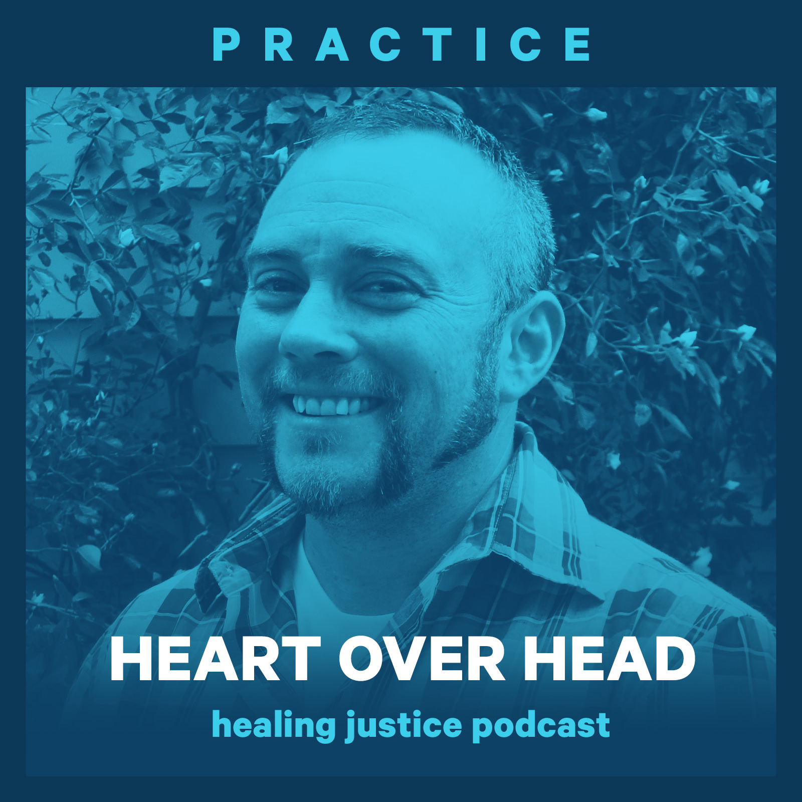 cover of episode 31 Practice: Heart Over Head with Teo Drake
