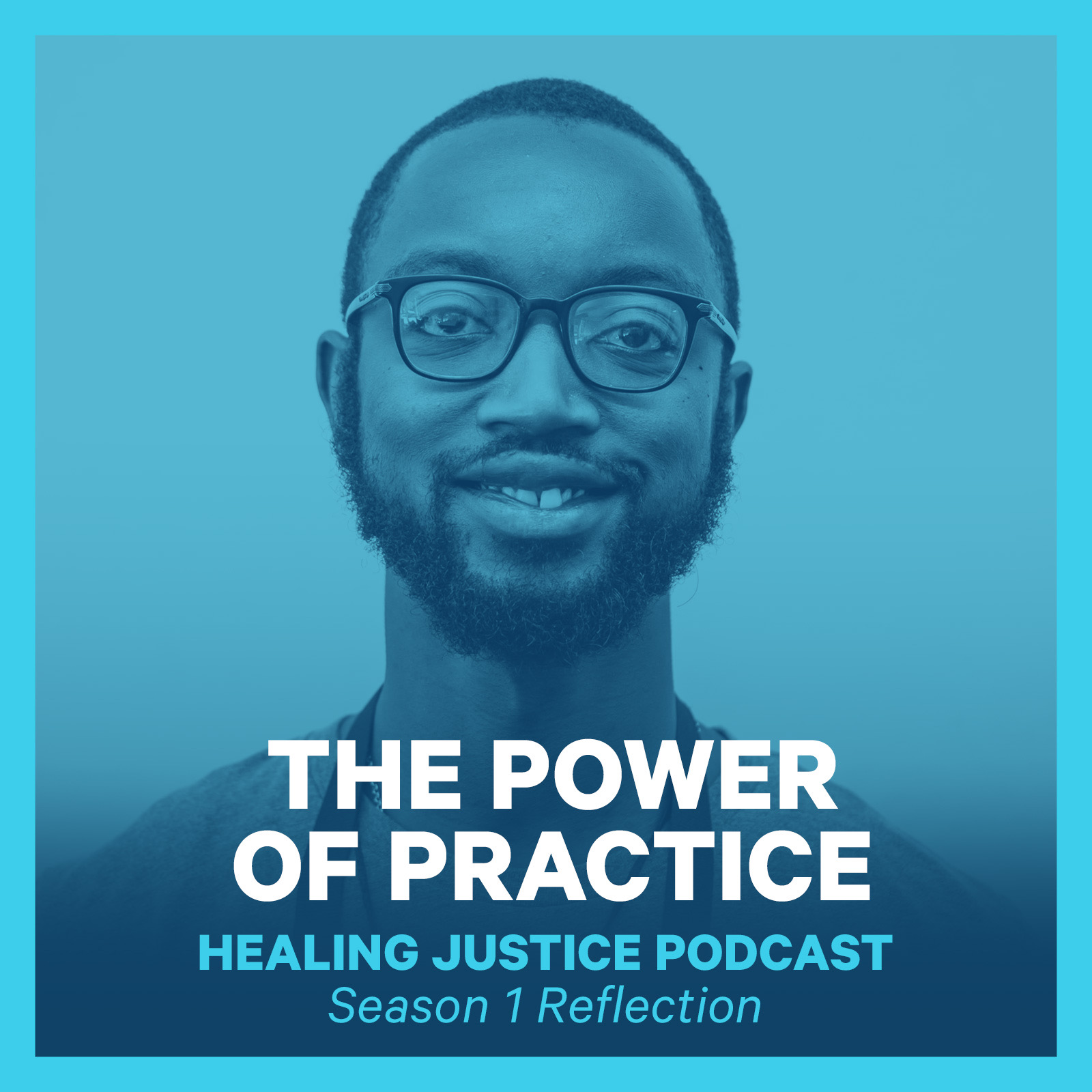 cover of episode Season 1 Reflection, pt 2: The Power of Practice (Justin Campbell & Kate Werning)