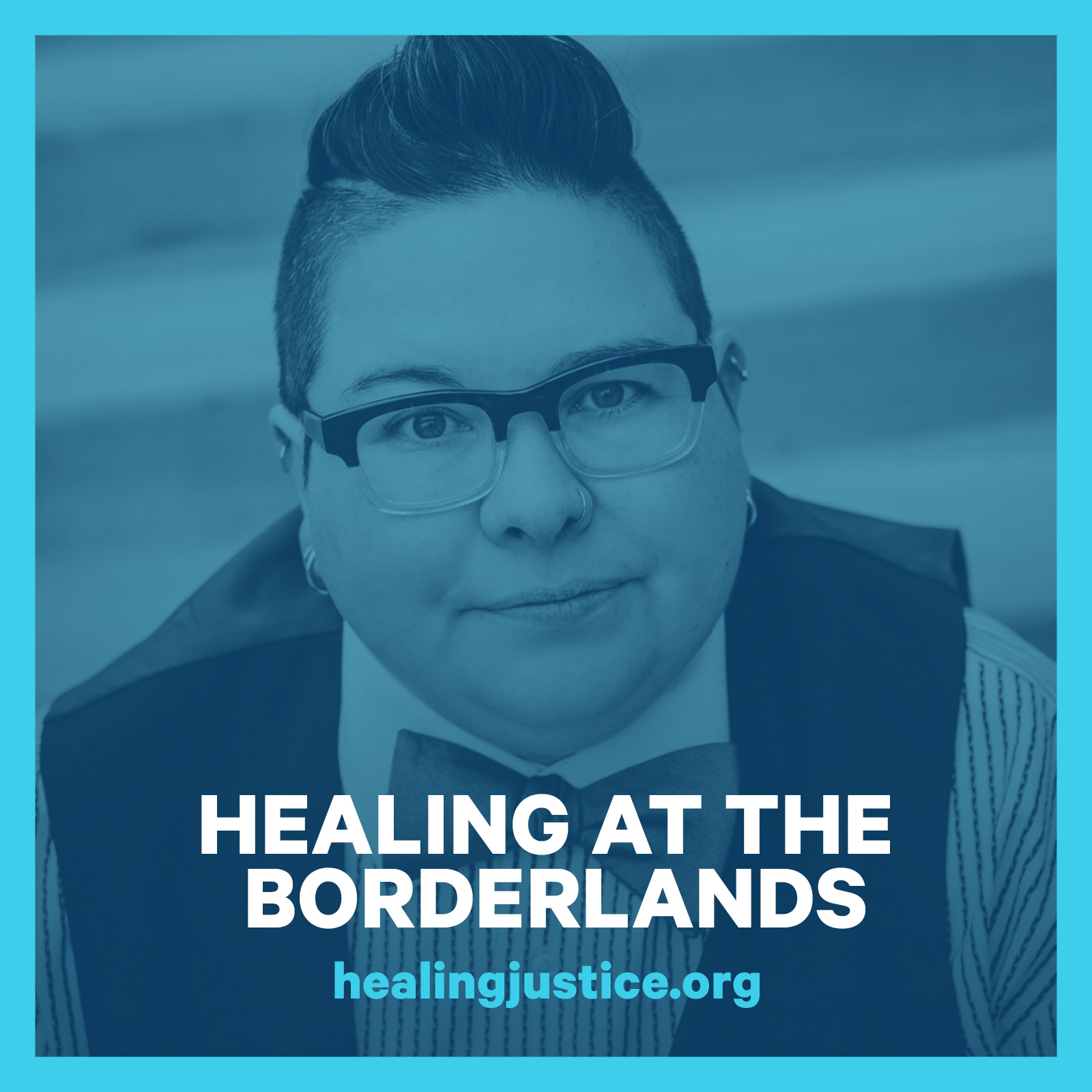 cover of episode 03 Honoring Trans Day of Remembrance & Healing at the Borderlands -- Dr. Robyn Henderson-Epinoza