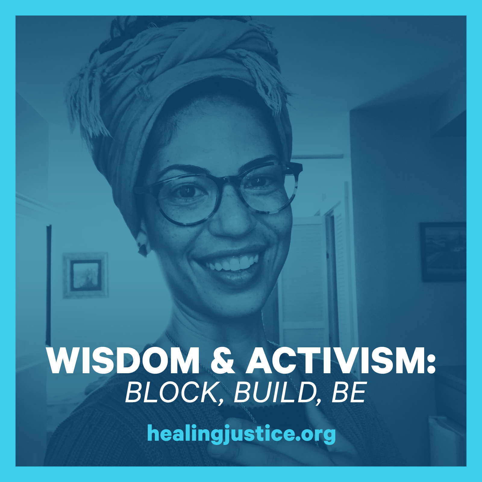 cover of episode 05 Block, Build, Be: Wisdom & Activism -- Katie Loncke