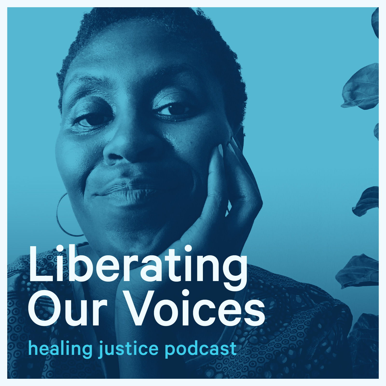cover of episode 45 Liberating Our Voices with Bea Anderson