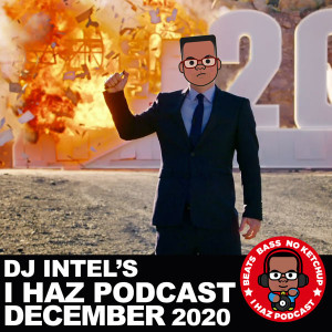 I Haz Podcast December 2020