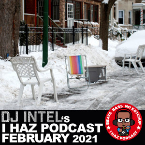 I Haz Podcast February 2021