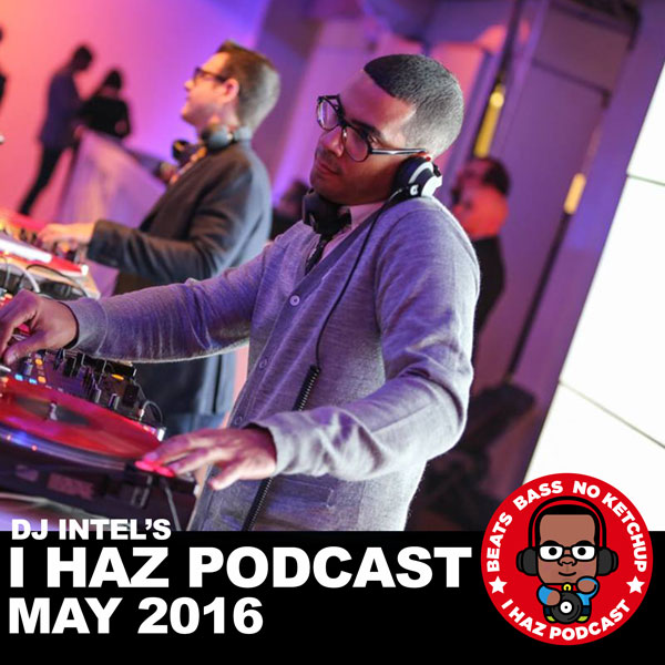 I Haz Podcast May 2016