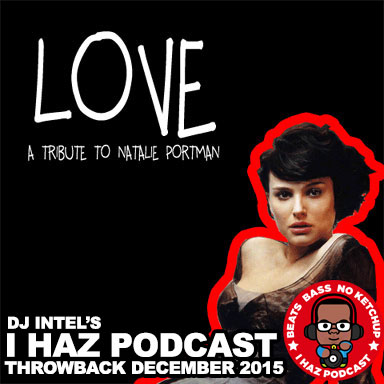 I Haz Podcast Throwback December: Love