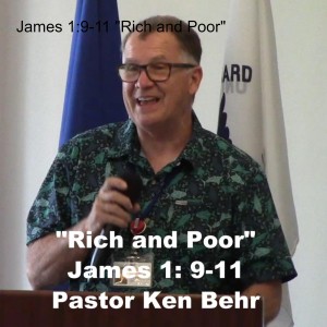 James 1:9-11 ”Rich and Poor”