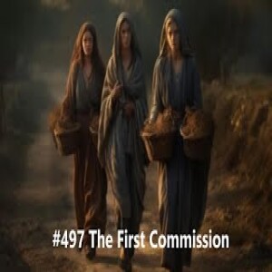 #497 The First Commission